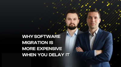Why Software Migration Is  More Expensive When You Delay It